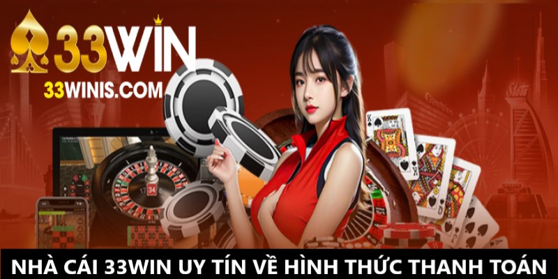 Sự uy tín của nhà cái cá cược thể hiện quan hình thức thanh toán 