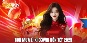 cơn mưa lì xì 33WIN