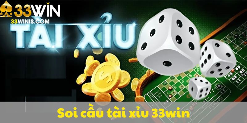 Soi cầu tài xỉu 33WIN